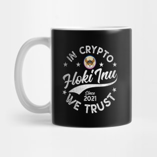 Vintage In Crypto We Trust Floki Inu Coin Crypto Token Cryptocurrency Wallet Birthday Gift For Men Women Mug